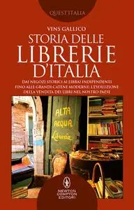 Vins Gallico - Storia delle librerie d’Italia