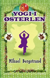 «Yogi i Østerlen» by Mikael Bergstrand