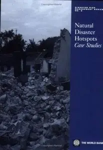 Natural Disaster Hotspots Case Studies (Disaster Risk Management) (Disaster Risk Management)