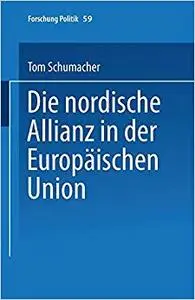 Die nordische Allianz in der Europäischen Union