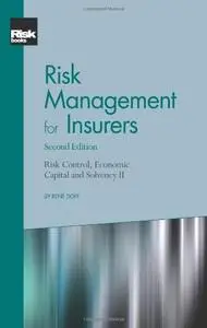 Risk Management for Insurers, Second Edition