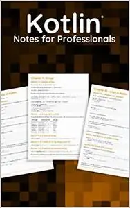 Android Programming with Kotlin for Professionals: guide to kotlin programming notes for Professionals step by step