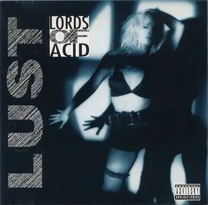 Lords Of Acid - Lust (1991)
