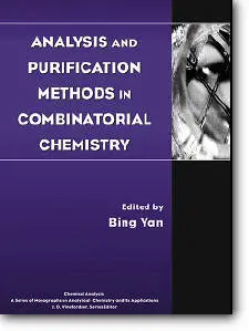 Analysis and Purification Methods in Combinatorial Chemistry (Repost)