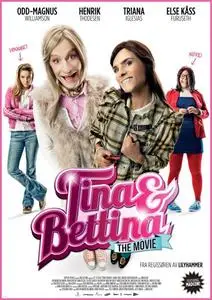 Tina & Bettina: The Movie (2012)