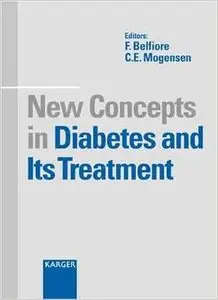 New Concepts in Diabetes and Its Treatment by Francesco Belfiore