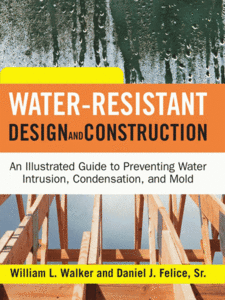 William Walker, "Water-Resistant Design and Construction" (Repost) 