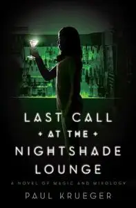 Last Call at the Nightshade Lounge