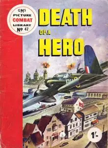 Combat Picture Library 047 - Death of a Hero (Mr Tweedy