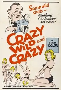 Crazy Wild and Crazy (1964)