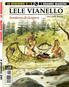 Cosmo Serie Gialla - Volume 90 - I Grandi Maestri - Lele Vianello 4 - Sentiero Di Guerra