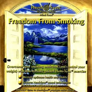 Hemi-Sync - Mind Food - Freedom From Smoking