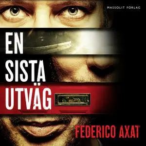 «En sista utväg» by Federico Axat