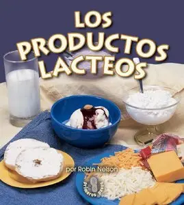 Los Productos Lacteos (Spanish Edition)