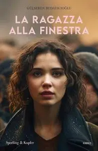 Gulseren Budayicioglu - La ragazza alla finestra