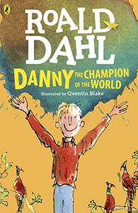 Danny il campione del mondo - Roald Dahl