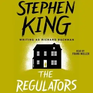 «The Regulators» by Stephen King