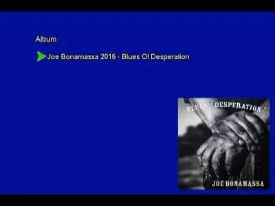 Joe Bonamassa - Blues Of Desperation (2016) [2LP, Vinyl Rip 16/44 & mp3-320 + DVD] Re-up