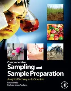 Comprehensive Sampling and Sample Preparation: Analytical Techniques for Scientists