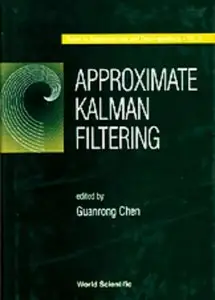 Approximate Kalman Filtering (repost)