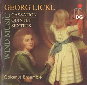 Georg Lickl - Calamus Ensemble - Wind Music: Cassation / Quintet / Sextets (1999, MDG "Scene" # 603 0859-2) [RE-UP]