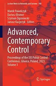 Advanced, Contemporary Control: Proceedings of the XXI Polish Control Conference, Gliwice, Poland, 2023. Volume 1