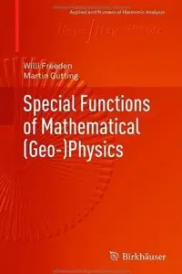 Special Functions of Mathematical (Geo-)Physics [Repost]