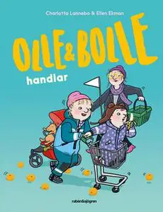 «Olle & Bolle handlar» by Charlotta Lannebo