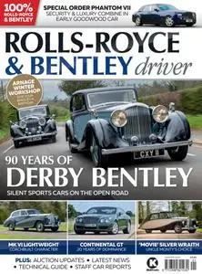 Rolls-Royce & Bentley Driver - January-February 2024