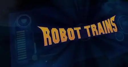 Robot Trains! Robot Trains! E019 Victor Arrives 720x376 mp4
