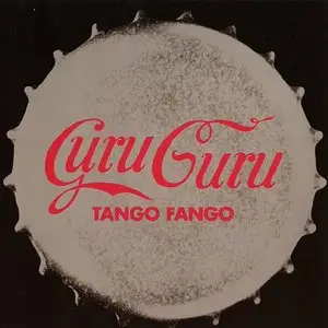 Guru Guru - Tango Fango (1976)