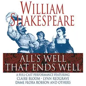 «All's Well That Ends Well» by William Shakespeare