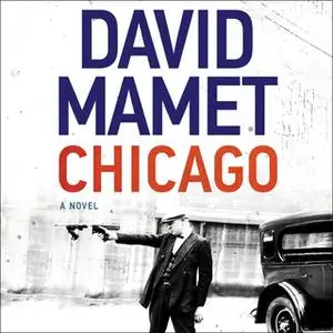 «Chicago» by David Mamet