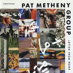 Pat Metheny Group - Letter From Home (1989) {Geffen}