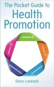 The Pocket Guide To Health Promotion