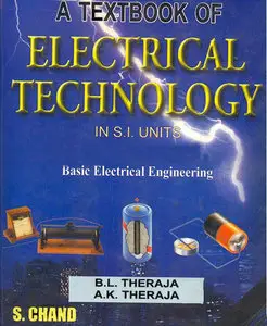 A Textbook of Electrical Technology, 2 Volume Set (Repost)