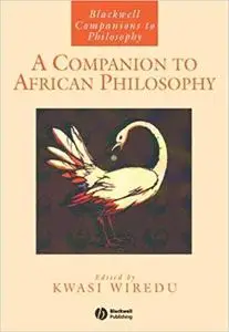 A Companion to African Philosophy