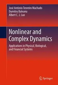 Nonlinear and Complex Dynamics: Applications in Physical, Biological, and Financial Systems