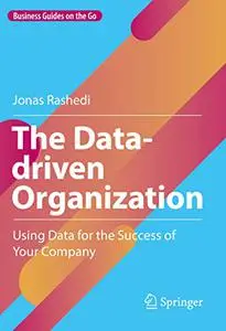 The Data-driven Organization