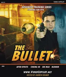 Video Copilot - The Bullet Advanced Training DVD [repost]