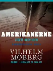 «Amerikanerne» by Vilhelm Moberg