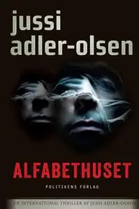 «Alfabethuset» by Jussi Adler-Olsen