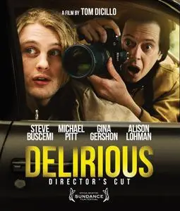 Delirious (2006)