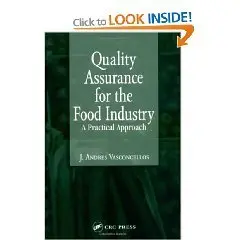 Quality Assurance for the Food Industry: A Practical Approach