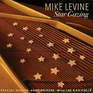 Mike Levine - Star Gazing (2017)