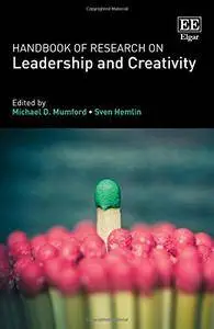 Handbook of Research on Leadership and Creativity