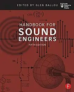 Handbook for Sound Engineers
