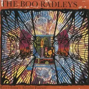 The Boo Radleys - Everything's Alright Forever (1992)