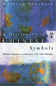 Dictionary of Chinese Symbols