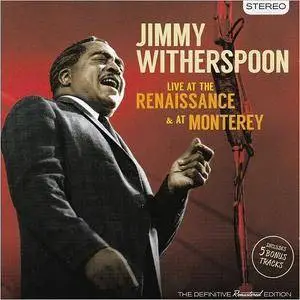 Jimmy Witherspoon - Live At The Renaissance & At Monterey (2016)